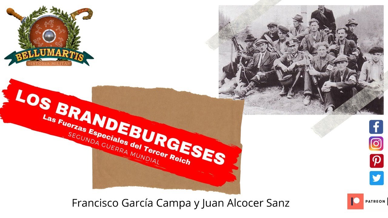 LOS BRANDEMBURGUESES, las fuerzas especiales del Tercer Reich.
