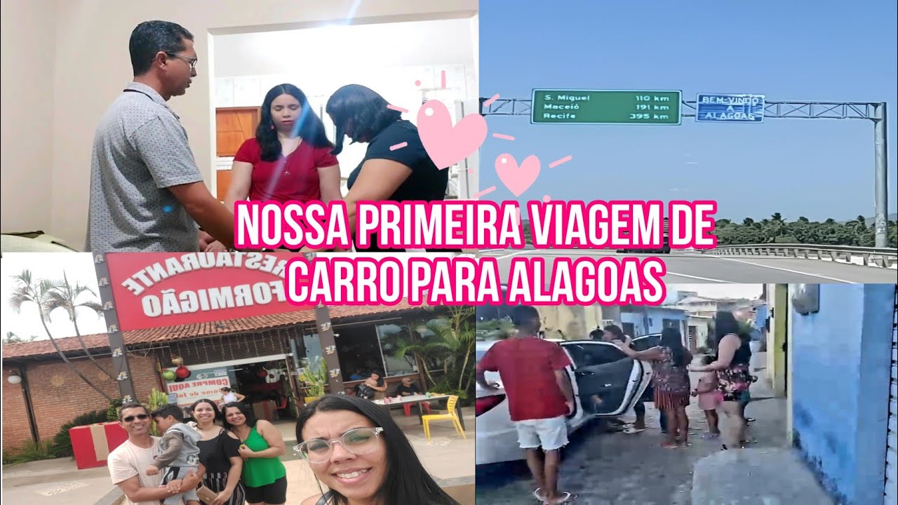 Nossa primeira viagem de carro de Jundiaí SP para Maceió Alagoas
