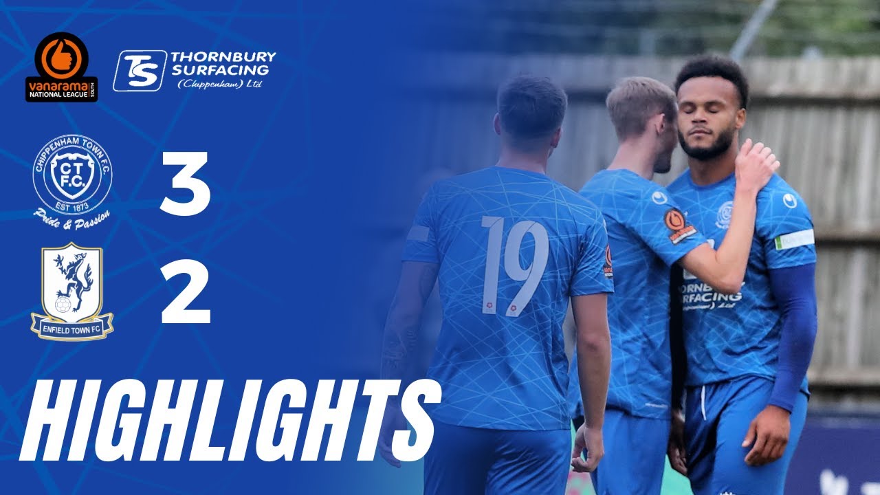 🎥 𝗠𝗮𝘁𝗰𝗵 𝗛𝗶𝗴𝗵𝗹𝗶𝗴𝗵𝘁𝘀 | Chippenham Town vs Enfield Town | National League South, Sat 31st Aug 2024