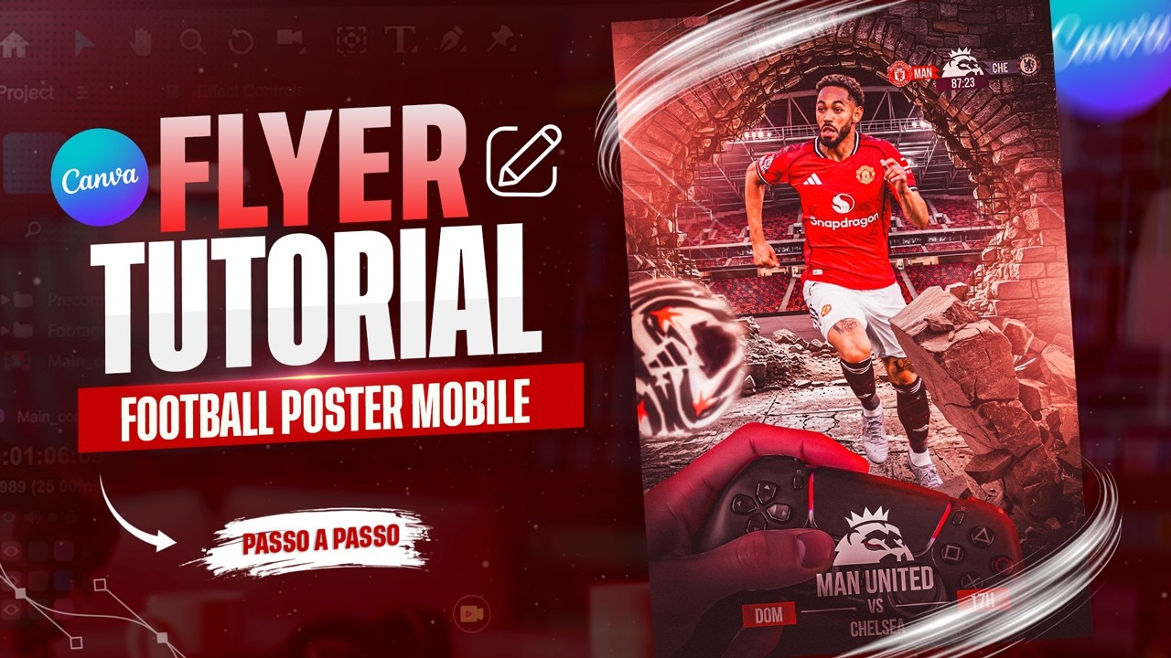 Como Fazer Flyer de Futebol Canva Grátis - Football Poster Design Mobile