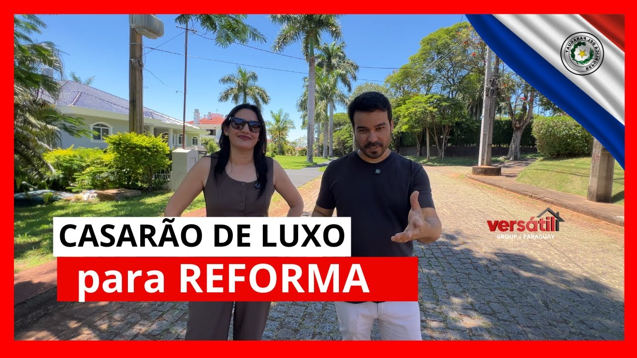 CASARÃO DE LUXO PARA REFORMA NO PARAGUAI | COUNTRY CLUB