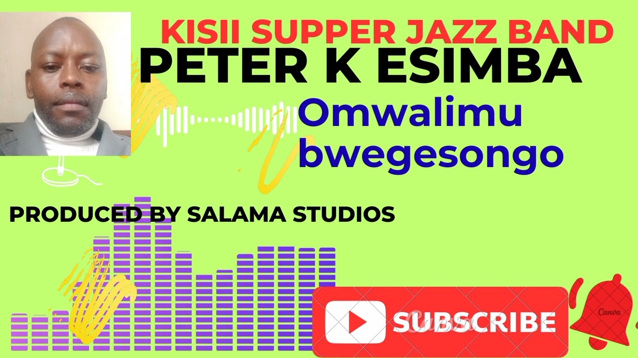 OMWALIMU BWEGESONGO BY PETER K ESIMBA