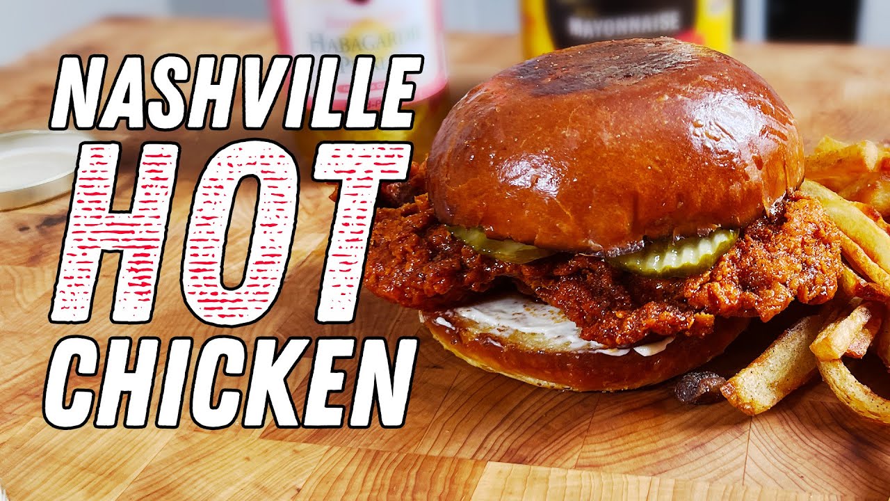 The Best Fried Chicken Sandwich Ever?  Nashville Hot Chicken
