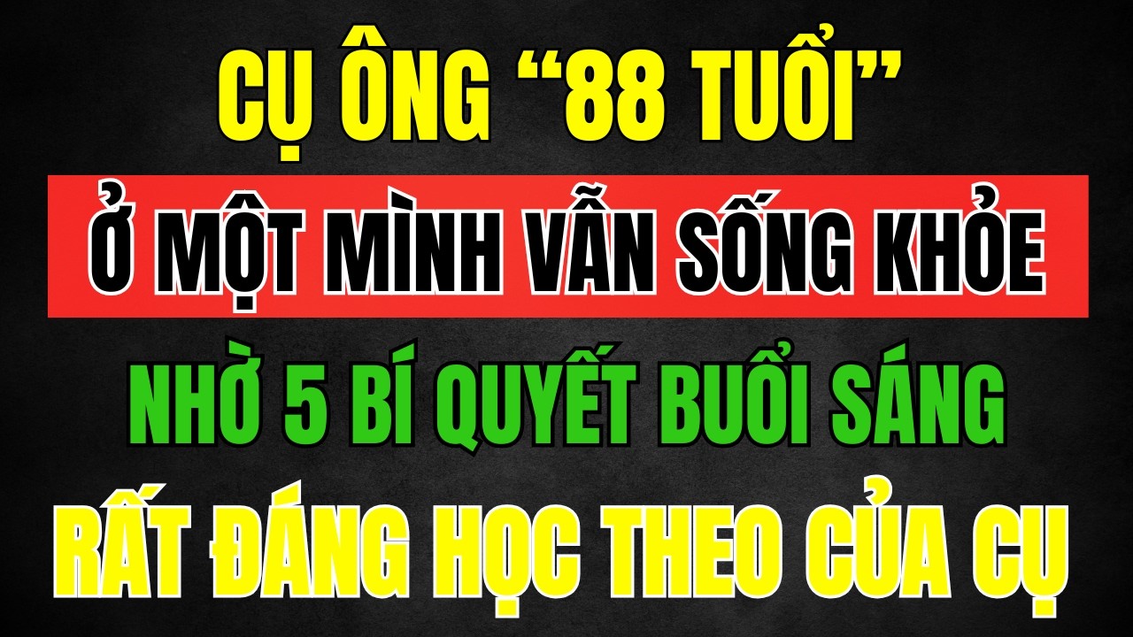 Cụ Ông 88 Tuổi 