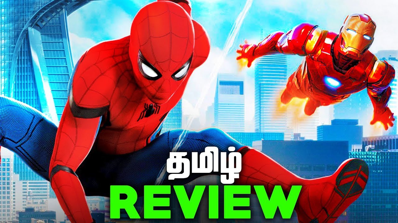 Spiderman Homecoming REVIEW and Easter Eggs (தமிழ்)