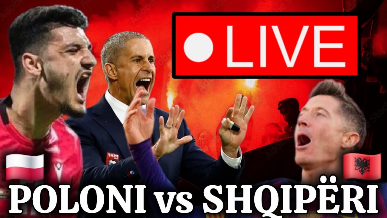🔴LIVE: Poloni-Shqip&euml;ri, kuqezinjt&euml; ndezin stadiumin, shqiptar&euml;t zbarkojn&euml; n&euml; Varshav&euml;: &Ccedil;'po ndodh?