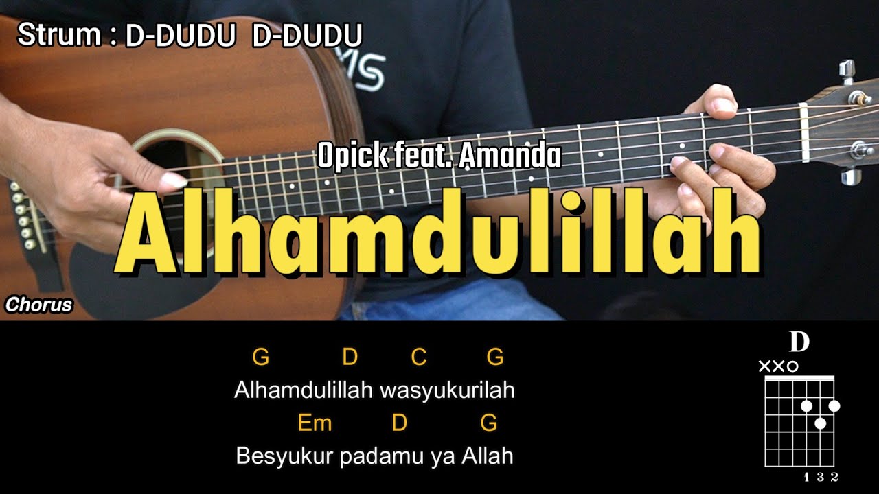 Alhamdulillah - Opick feat. Amanda | Tutorial Chord Gitar Mudah dan Lirik