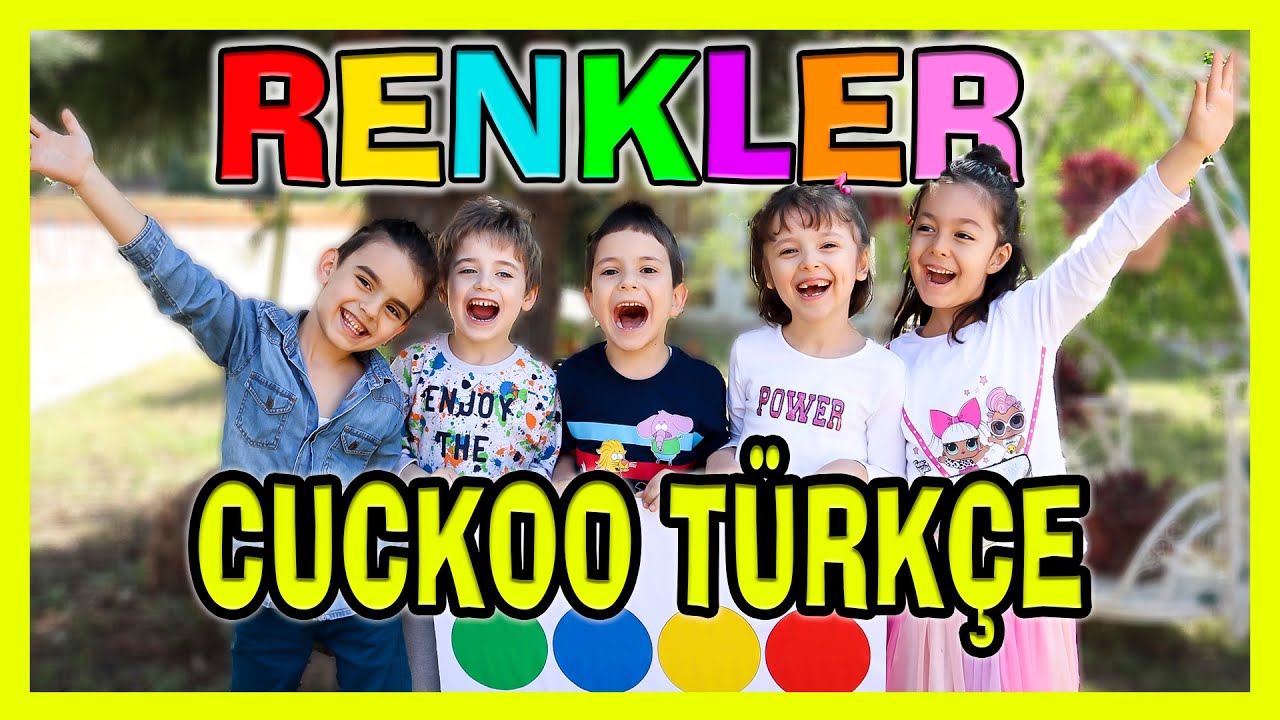 RENKLER | CUCKOO Türkçe | Okul Öncesi İlk Okul Renkler Şarkısı | Renkleri Öğreniyorum | Burak Onurlu
