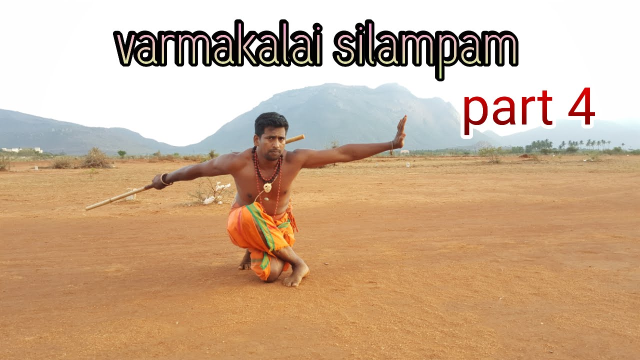Varma kalai silampam training part 4/S.Gopalakrishnan+919894285755