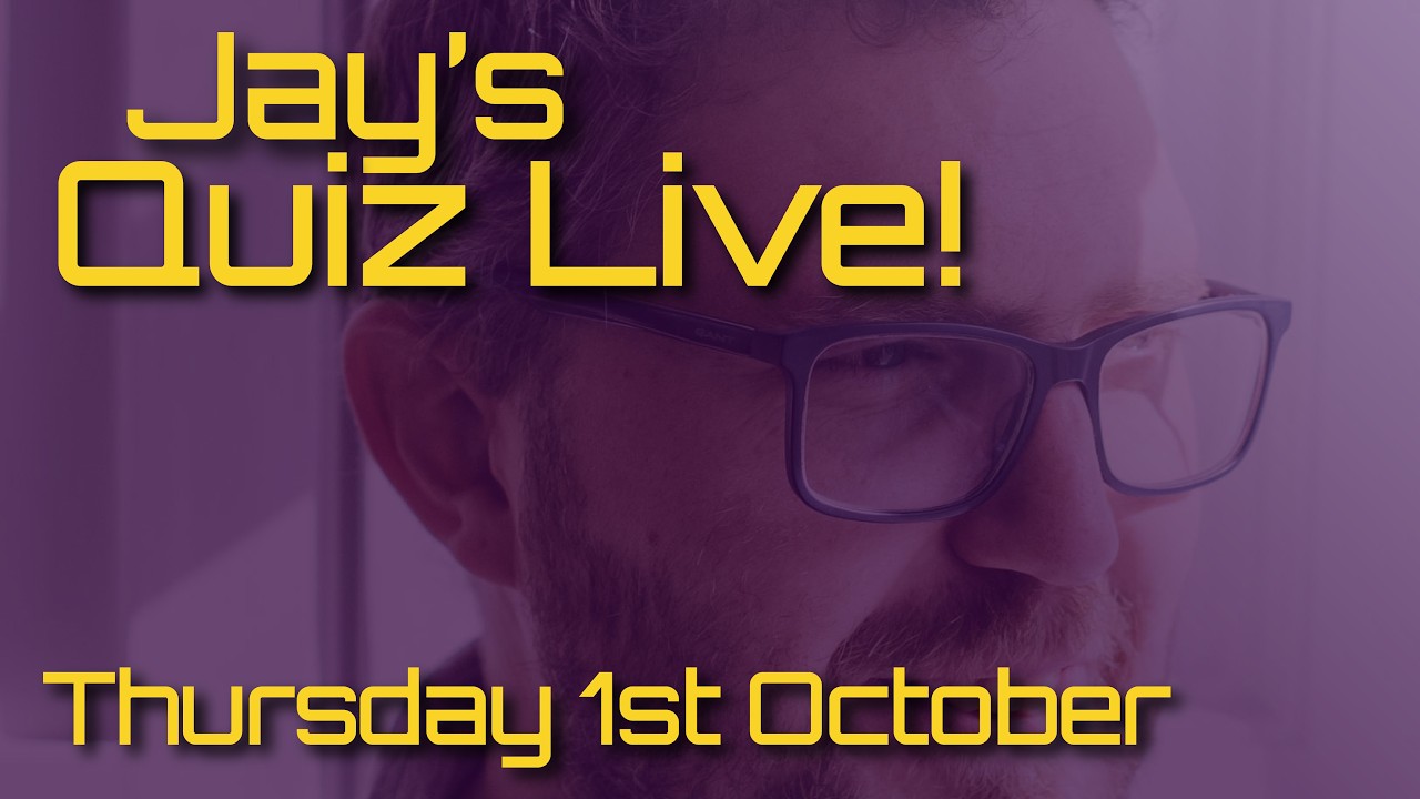 Jay's Quiz Live! Thursday 1st October