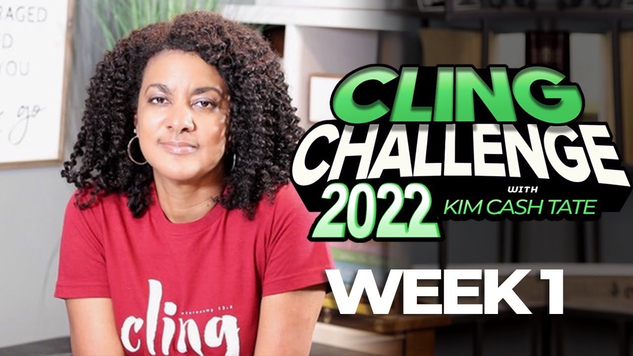 Cling Challenge 2022 | Week 1 | Kim Cash Tate