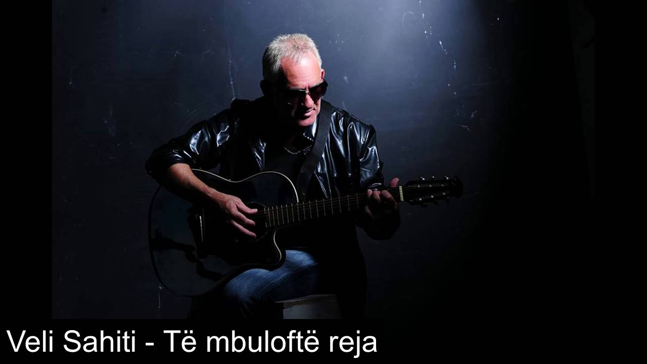 Veli Sahiti - Te mbuloft reja