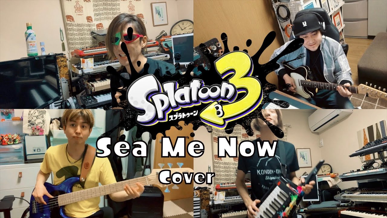 Sea Me Now - Splatoon 3 (Band COVER) スプラトゥーン3 カバー