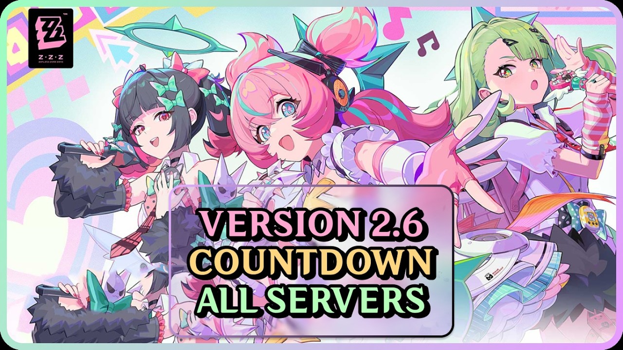 Zenless zone zero 2.6 live countdown (ALL SERVERS) | Sunna Banner Countdown | ZZZ 2.6 Live Countdown