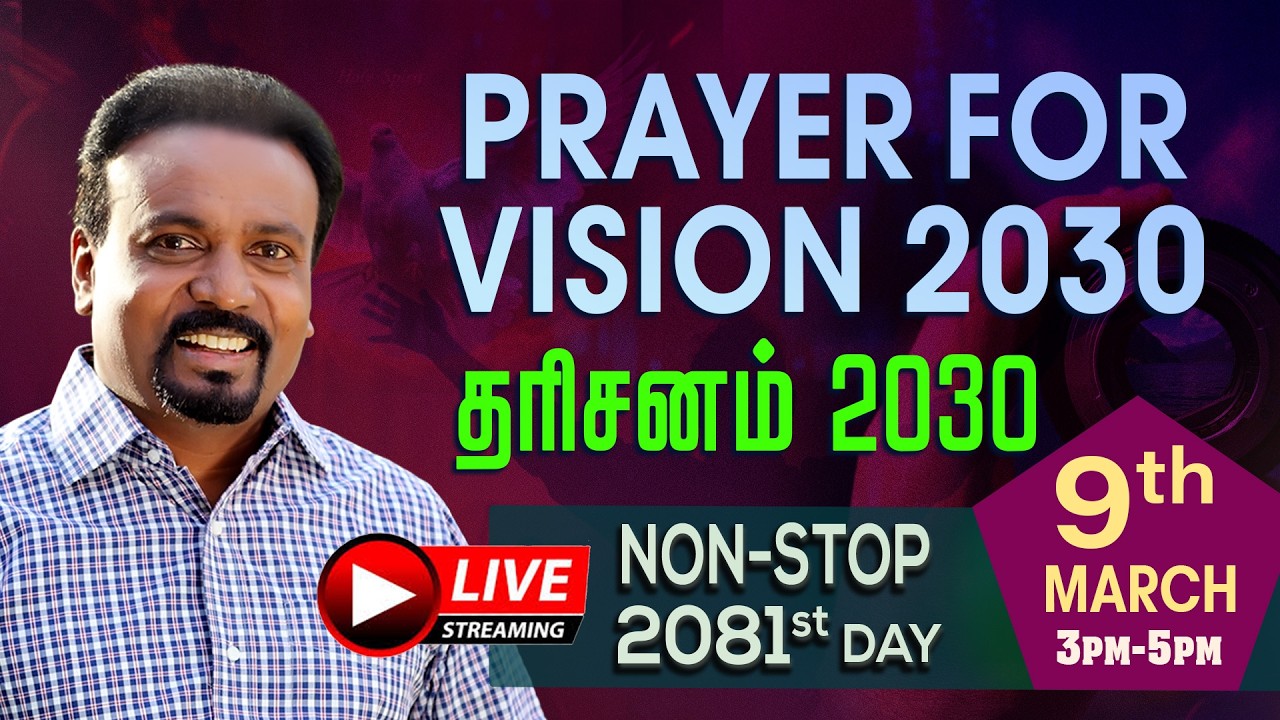 🔴தமிழ் LIVE | PRAYER FOR VISION 2030 | Rev.Kalyan | Day 2081