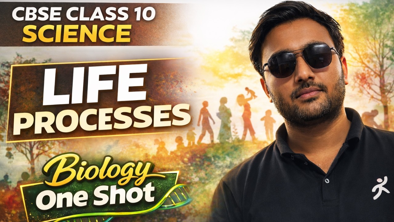 Life Processes in ONE SHOT 🚀| Class 10 Bio Complete Chapter | CBSE Board 2026 | Ansh Sir