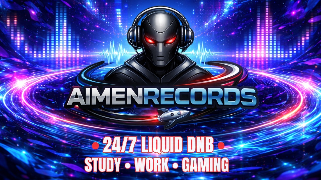 🔴 LIVE 24/7 Liquid Drum & Bass Radio | Emotional DnB and beyond chill - study -gaming | Aimenrecords