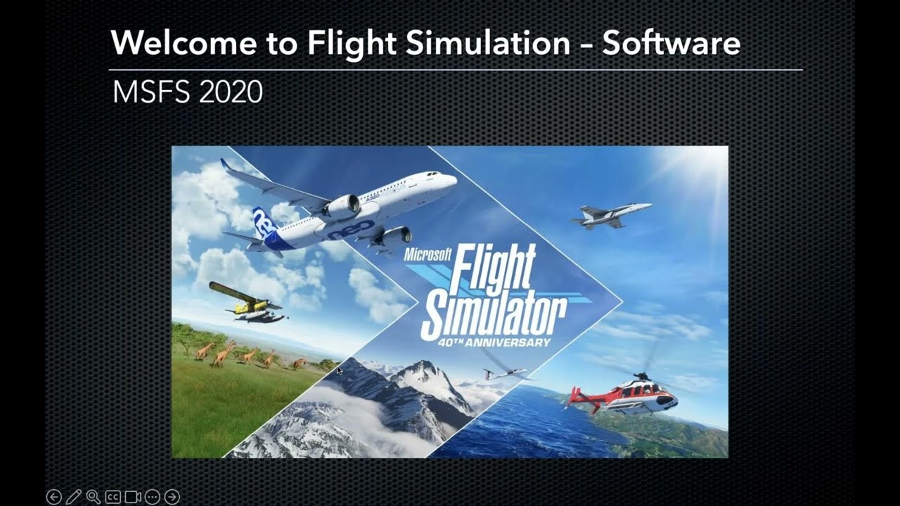 Welcome to Flight Simulation Webinar - comparing Microsoft, X-Plane, and Infinite Flight