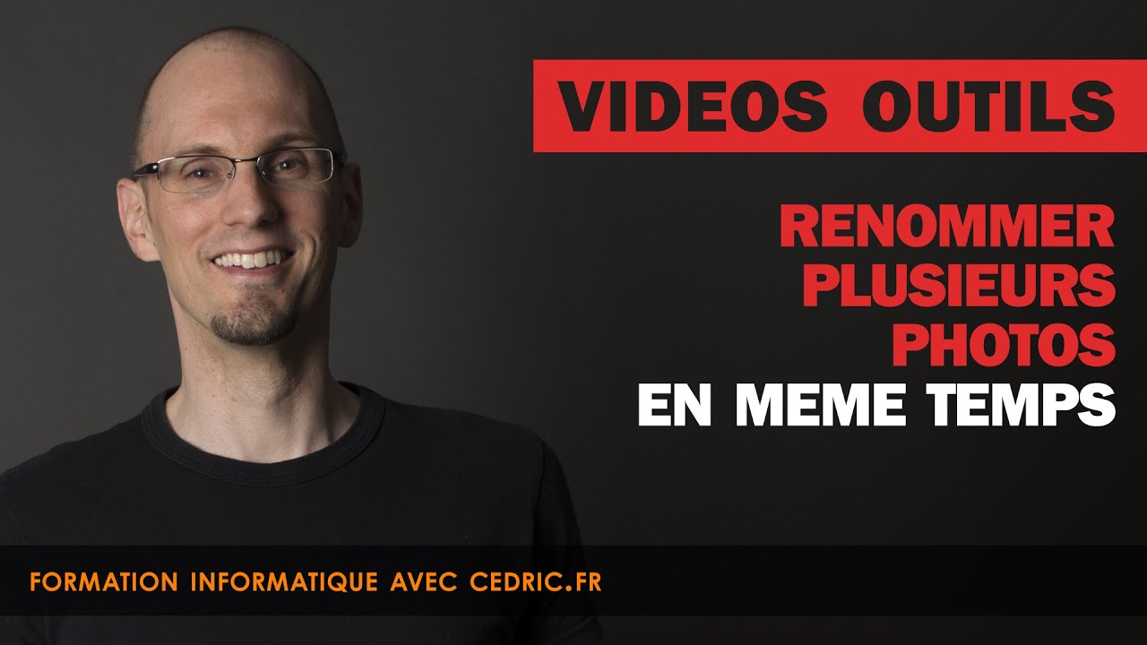 Renommer plusieurs photo sen meme temps