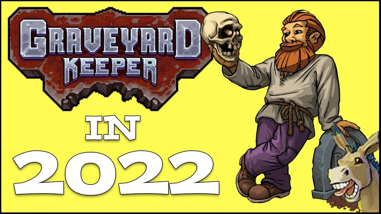Graveyard Keeper в 2022 году — Обзор — Эта игра меня удивила