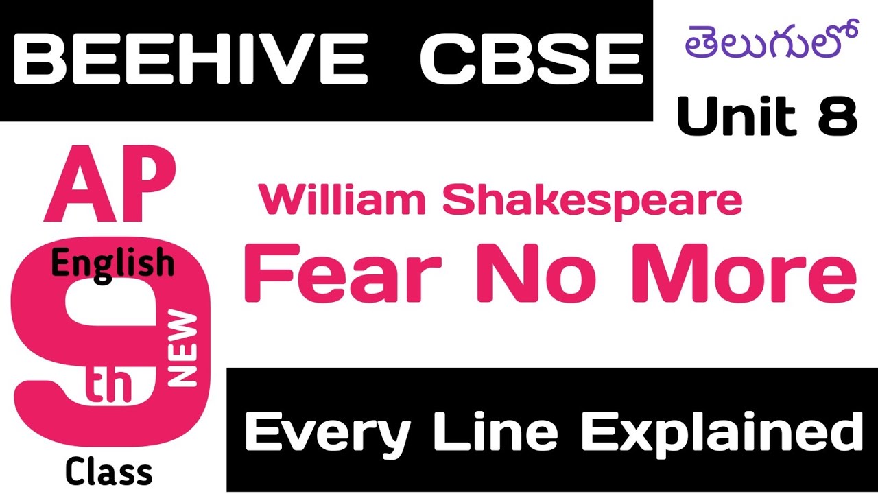 Fear No More Shakespeare Poem in Telugu I Class 9 CBSE Chapter 8 English