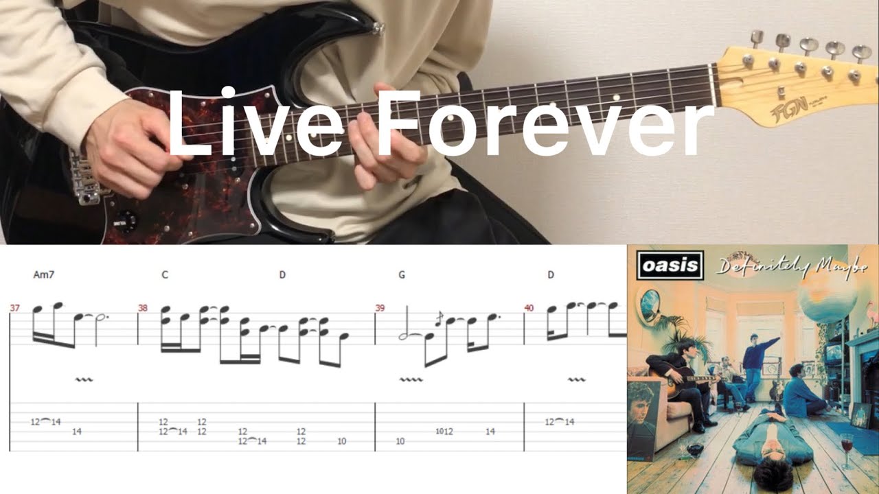 Oasis - Live Forever (guitar cover with tabs & chords)