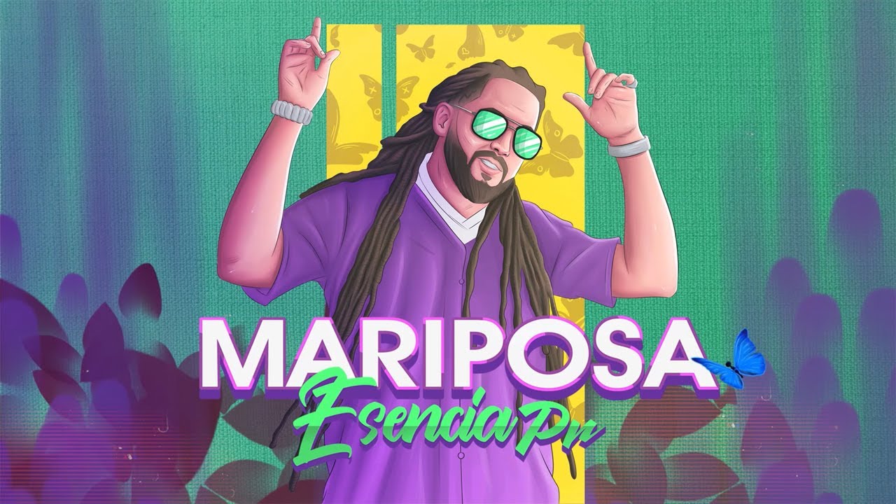 Esencia PR- MARIPOSA (Video Oficial)