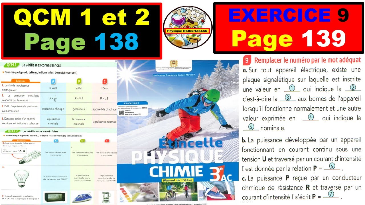 Exercicede ETINCELLE QCM 1,2 et Exe 9 page138,139: 3AC BIOF( Puissance électrique القدرة الكهربائية)
