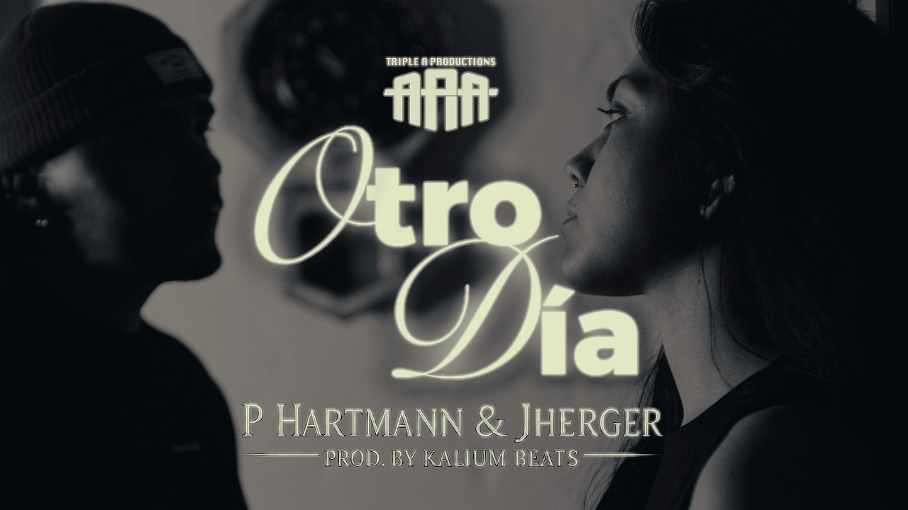 P Harmann x Jherger x Kalium - Otro Día (Official Video)