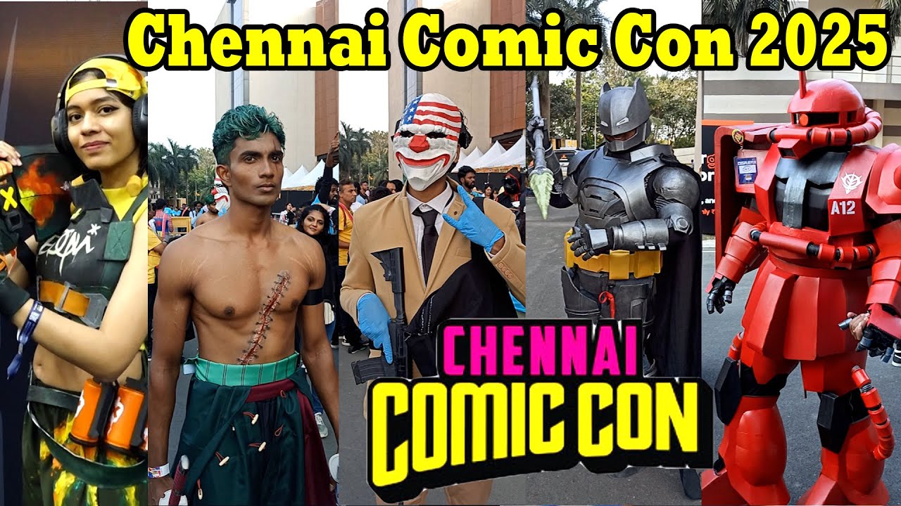 Chennai Comic Con 2025 Opens with High-Energy Cosplay, Gaming & geek celebration on Day One!