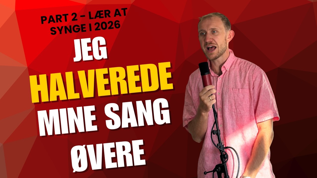 Lær at synge i 2026 - part 2