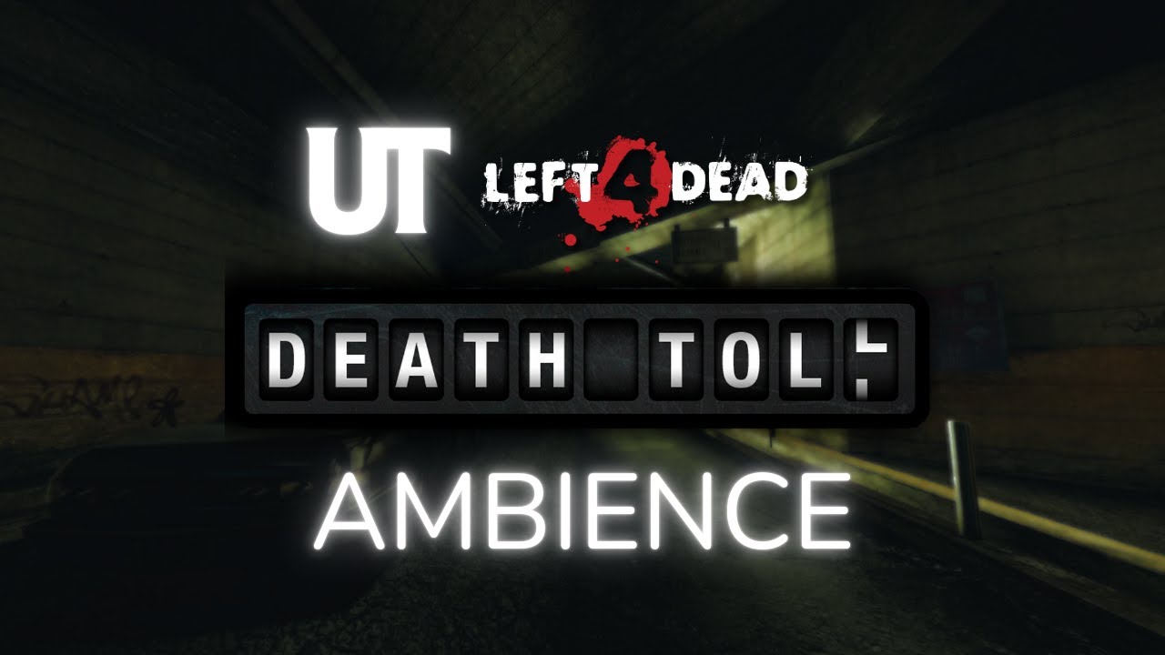 LEFT 4 DEAD AMBIENCE | Death Toll - 1 hour "Tunnel 1" [4K UHD 60FPS]