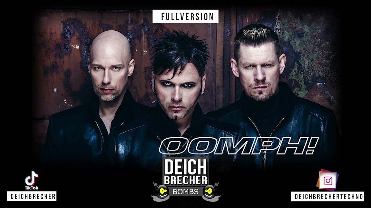 Augen auf - Oomph FULLVERSION (Deichbrecher Edit)