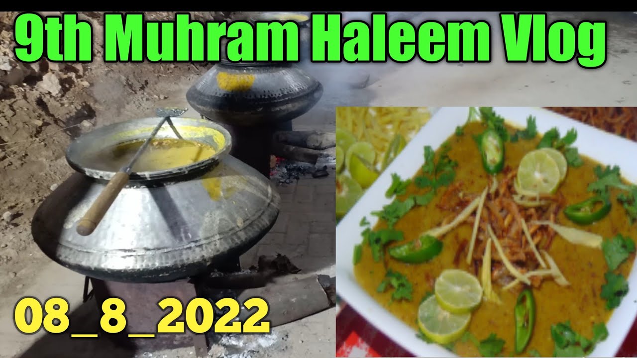 Haleem Vlog || muharram || 9th muhram Vlog || Pakistani vloger || sukkur vlogs || food street vloge