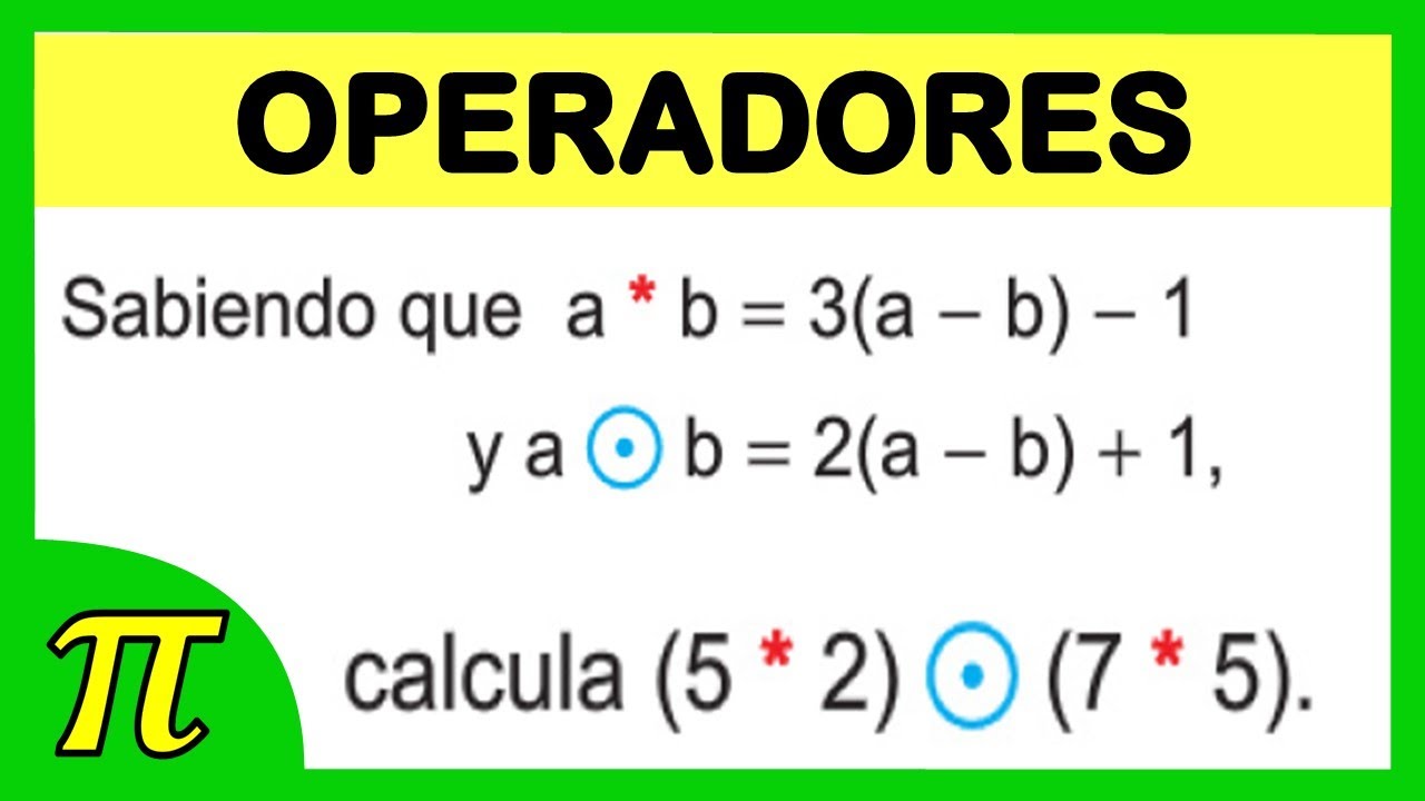 Operadores matemáticos | razonamiento matemático | ejercicio resuelto