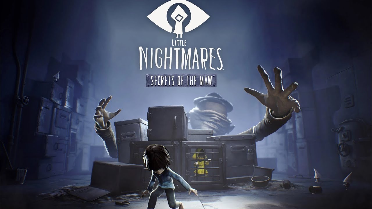 Little Nightmares: Secrets of the Maw Pt:1