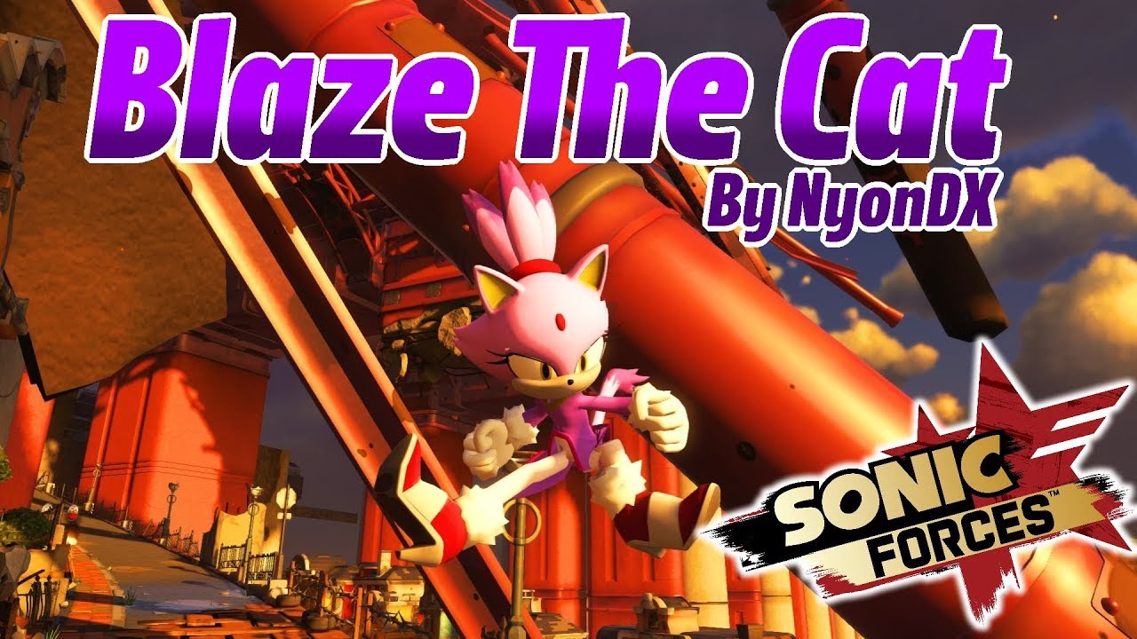 Sonic Forces - [Mod Showcase] - Blaze The Cat by NyonDX