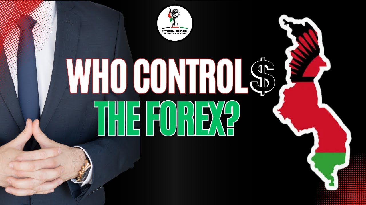 Inside Malawi’s FOREX CRISIS: The Hidden Monopoly No One Talks About