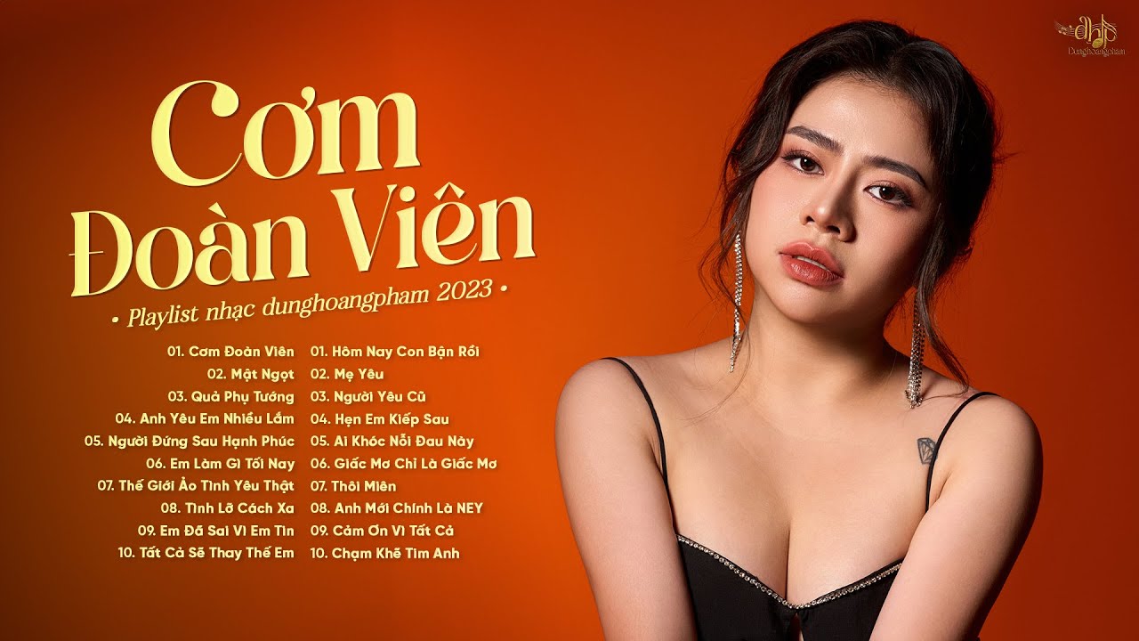 Cơm Đoàn Viên, Mật Ngọt, Quả Phụ Tướng | Tuyển Tập Playlist Nhạc Hot Tiktok Của Dunghoangpham