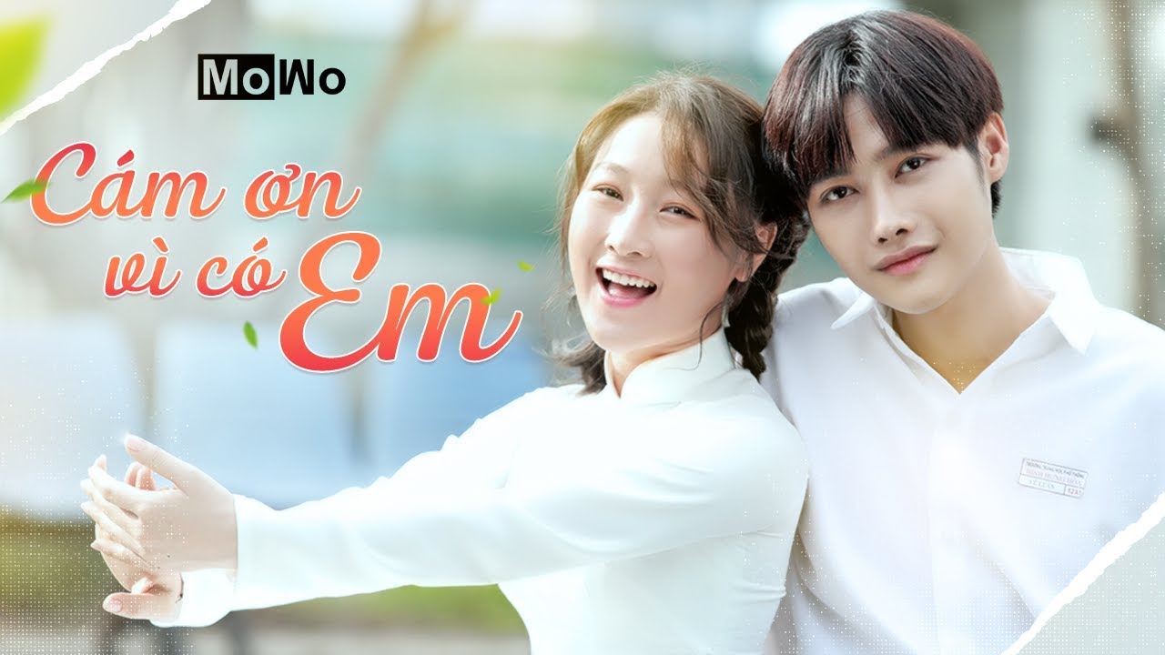 Phim Ngắn Ngôn Tình Luk Vân Mới Nhất | CÁM ƠN VÌ CÓ EM | Lu An, Vixu, Kar,  Anh Tú ( MOWO 2019)