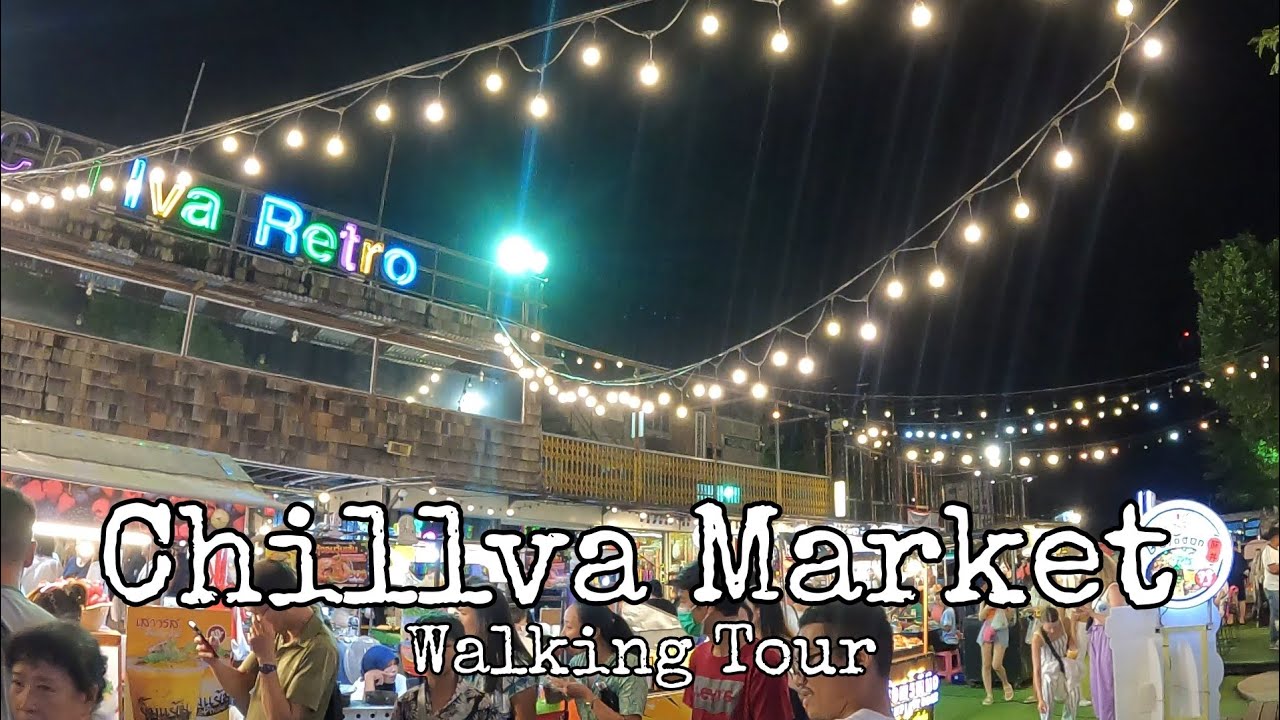 Walking Tour Phuket Night Market : Chillva