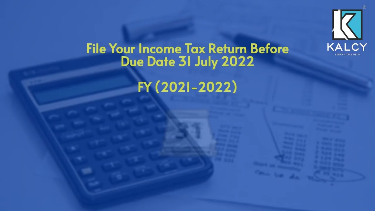 Income Tax Return F Y  2021 2022