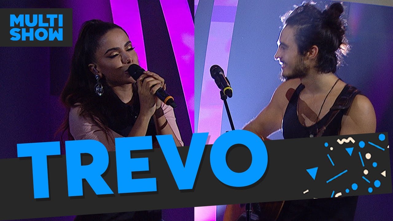 Trevo | Anitta + Tiago Iorc | Música Boa Ao Vivo | Música Multishow