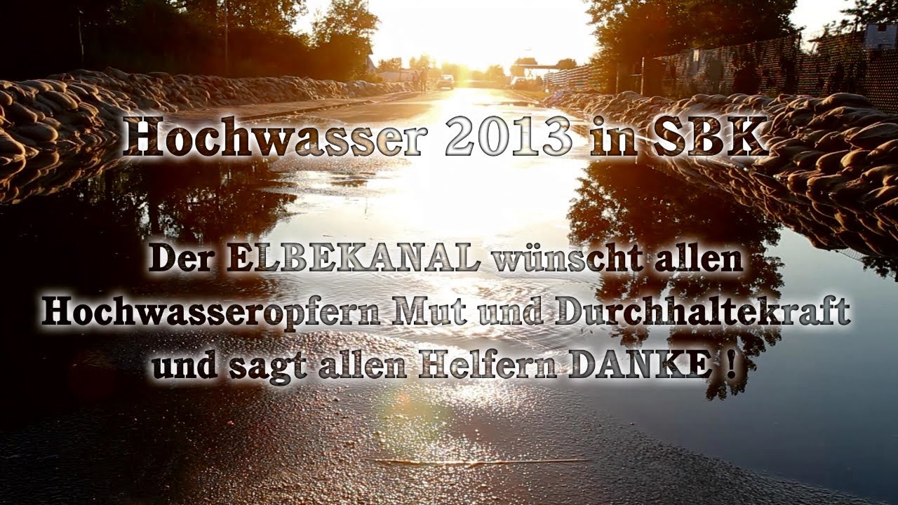 Hochwasser 2013 in Schönebeck - Danksagungsvideo
