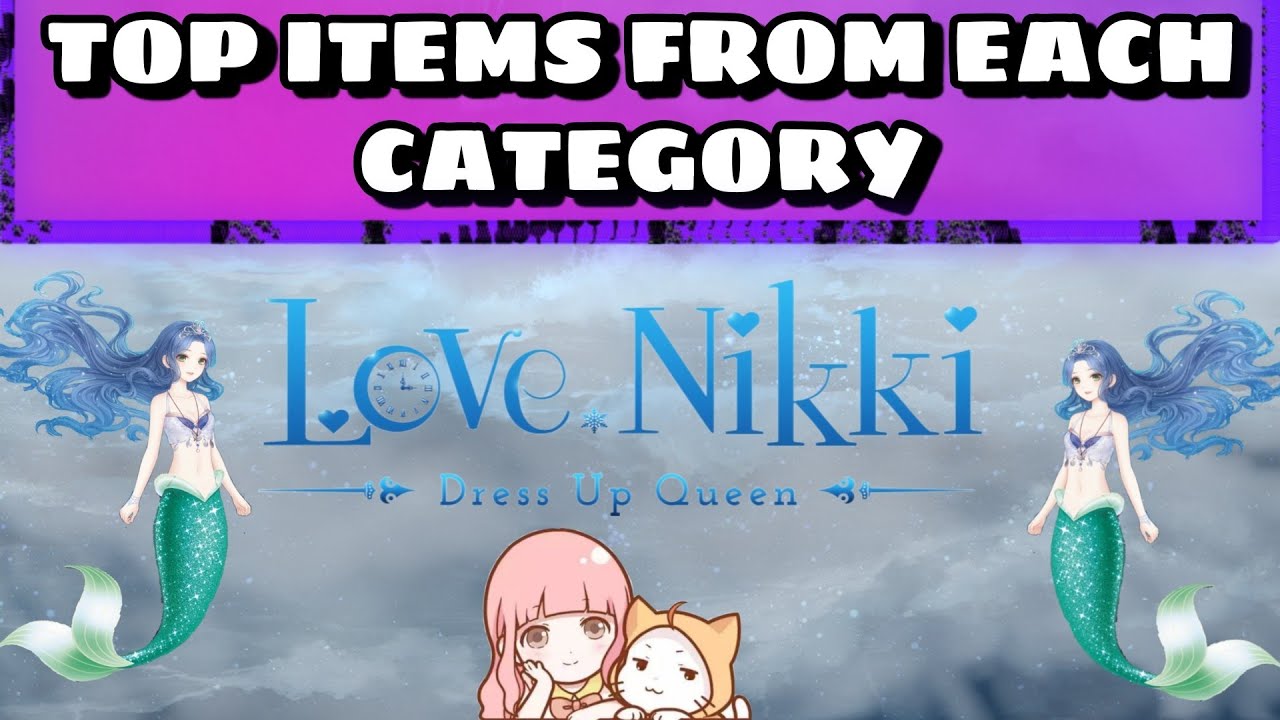 LOVE NIKKI ✺ Favorite item from every category