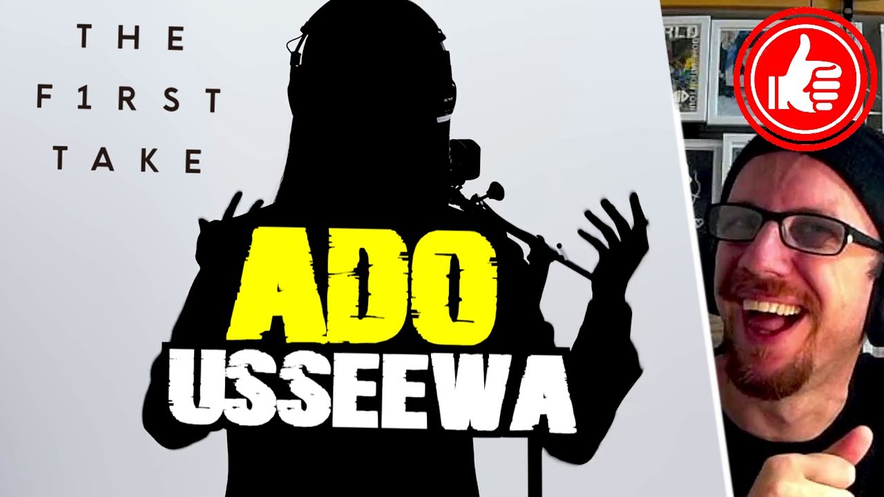 ADO 🎙️「 USSEEWA @ THE FIRST TAKE 」...reaction to the beloved singer revisiting her classic 『うっせぇわ 』