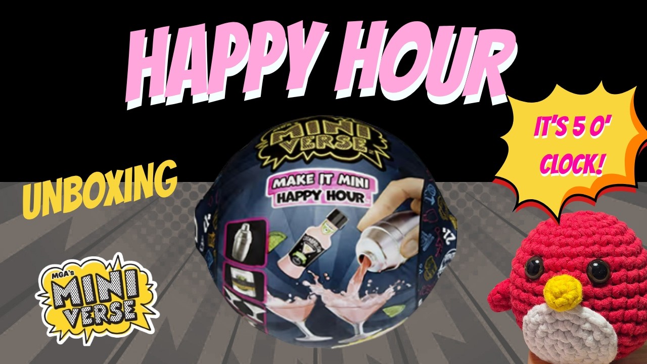 It's 5 O'clock Somewhere! Miniverse  Happy Hour Unboxing Mystery Capsules