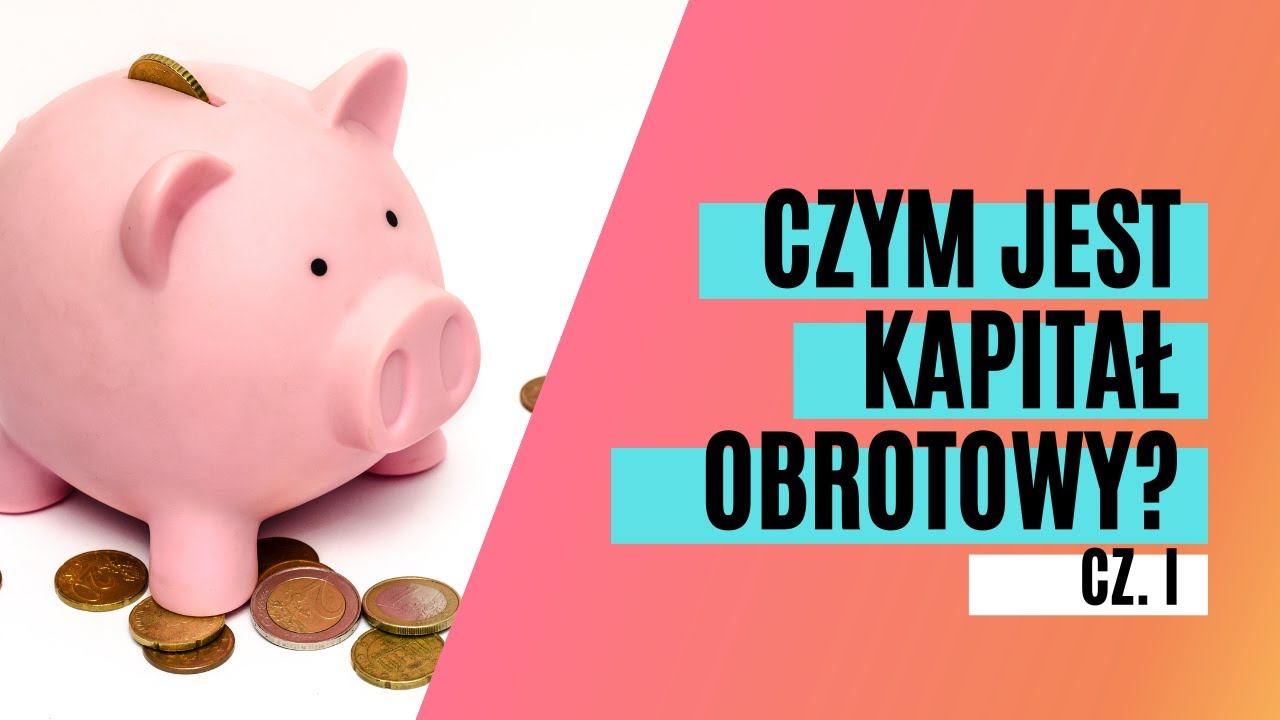 Kapitał obrotowy w firmie - Czym jest  i jak go obliczyć? KROK 4 #kapitałobrotowywfirmie