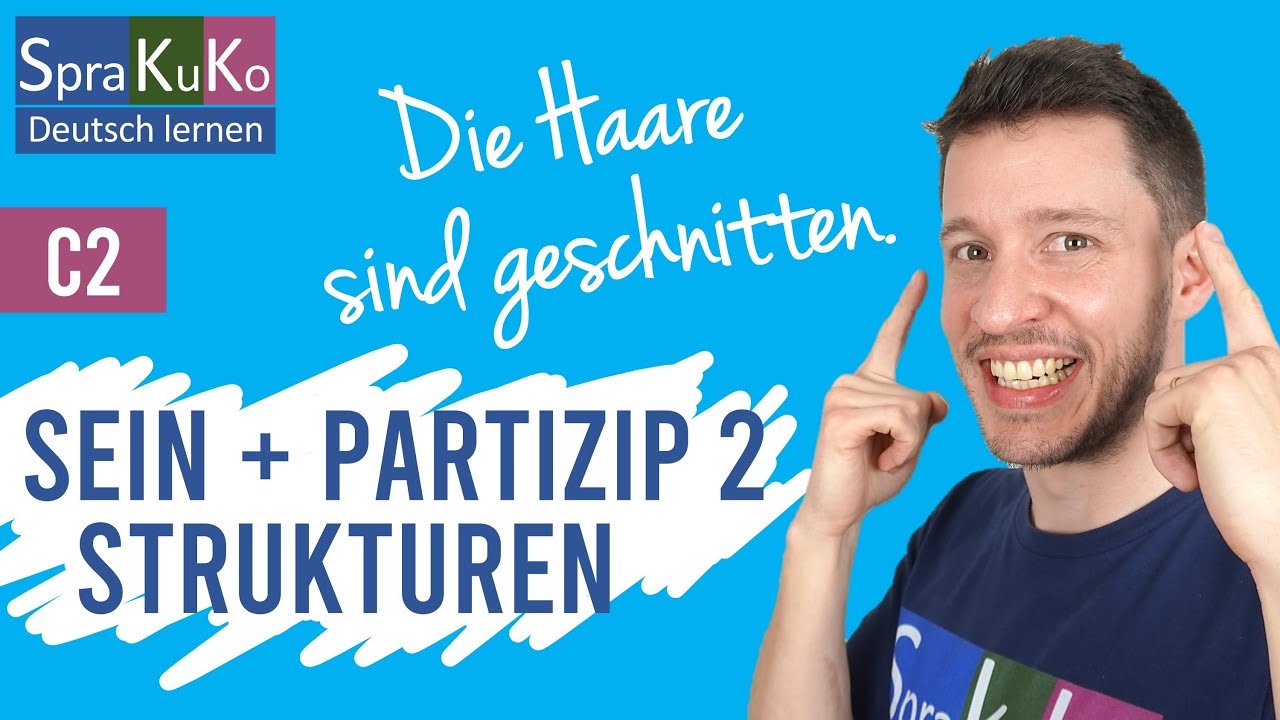 sein + Partizip 2 | Zustandspassiv, Perfekt Aktiv, Zustandsreflexiv oder adjektivisches Prädikat