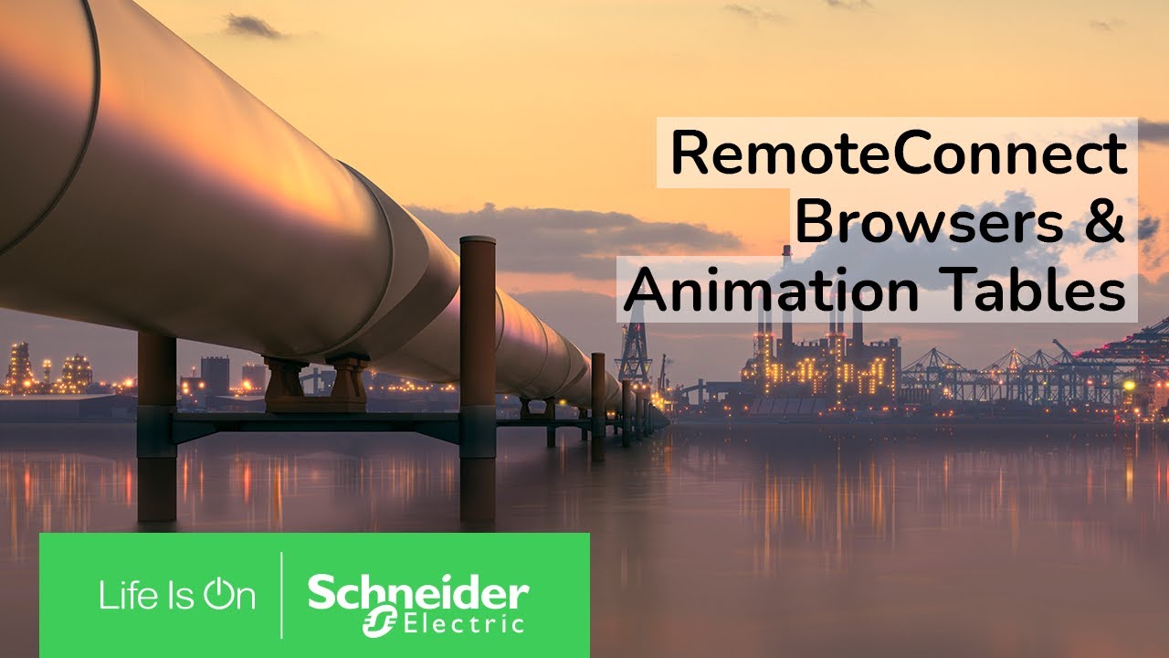 RemoteConnect Ease-of-Use – Browsers and Animation | Schneider Electric Support